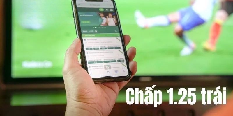 Kèo Chấp 1.25